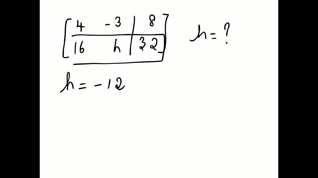 Solved Points Determine The Value Of H Such That The Matrix Is The Augmented Matrix Of A 2192