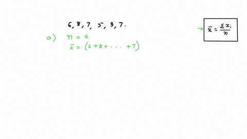 consider-the-sample-6-8-7-5-3-7-find-the-following-a-mean-b-median-c-mode-d-midrange-22291
