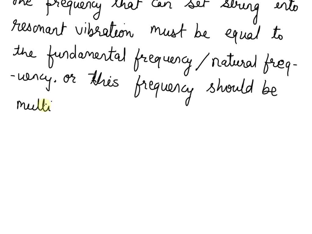 SOLVED If a guitar string has a fundamental frequency of 300 Hz, which