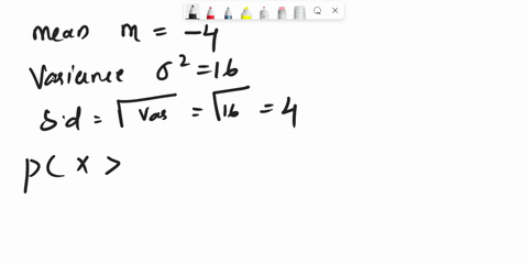 let-x-be-a-gaussian-random-variable-with-mean-m-4-and-variance-2-16-ie-x-n-4-16-compute-the-following-probabilities-give-numerical-answers-a-1-point-px-4-b-1-point-px-4-c-2-points-px-4x-4-d-94537