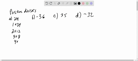 exercise-712-positive-divisors-list-all-the-positive-divisors-of-each-number-a-24-b-36-c-35-d-32-solution-12481632-78829