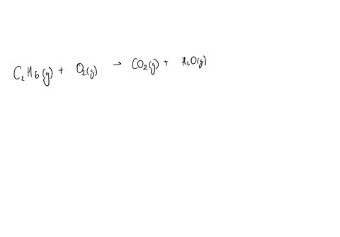 what-are-the-resulting-coefficients-when-you-balance-the-chemical-equation-for-the-combustion-of-ethane-c2h6-in-this-reaction-ethane-is-burned-in-the-presence-of-oxygen-o2-to-form-carbon-dio-06457