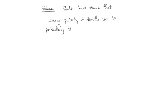19-dr-achikeh-is-studying-whether-puberty-is-stressful-as-she-recruits-candidates-for-her-study-she-determines-that-adolescents-who-found-puberty-to-be-stressful-are-more-likely-to-come-from-95181