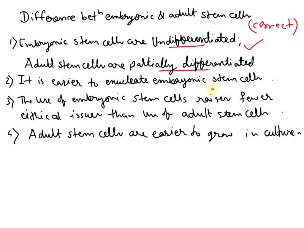SOLVED: What is the difference between embryonic and adult stem cells ...
