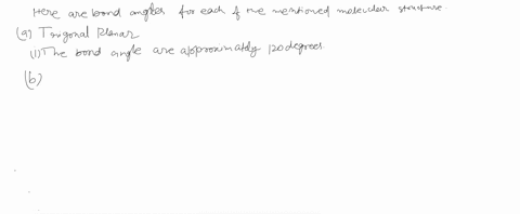 describe-the-bond-angles-to-be-found-in-each-of-the-following-molecular-structures-a-trigonal-planar-b-tetrahedral-c-octahedral-d-linear-33286