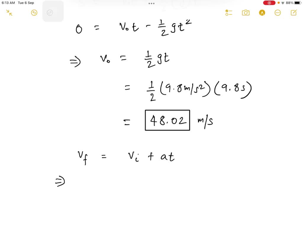 A boy threw a ball vertically upward. It returned to his hands after 9.
