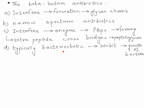 incorrect-question-6-02pts-the-beta-lactam-antibiotics-interfere-with-the-formation-of-the-glycan-chains-found-in-peptidoglycan-are-narrow-spectrum-antibiotics-interfere-with-enzymes-known-a-21721