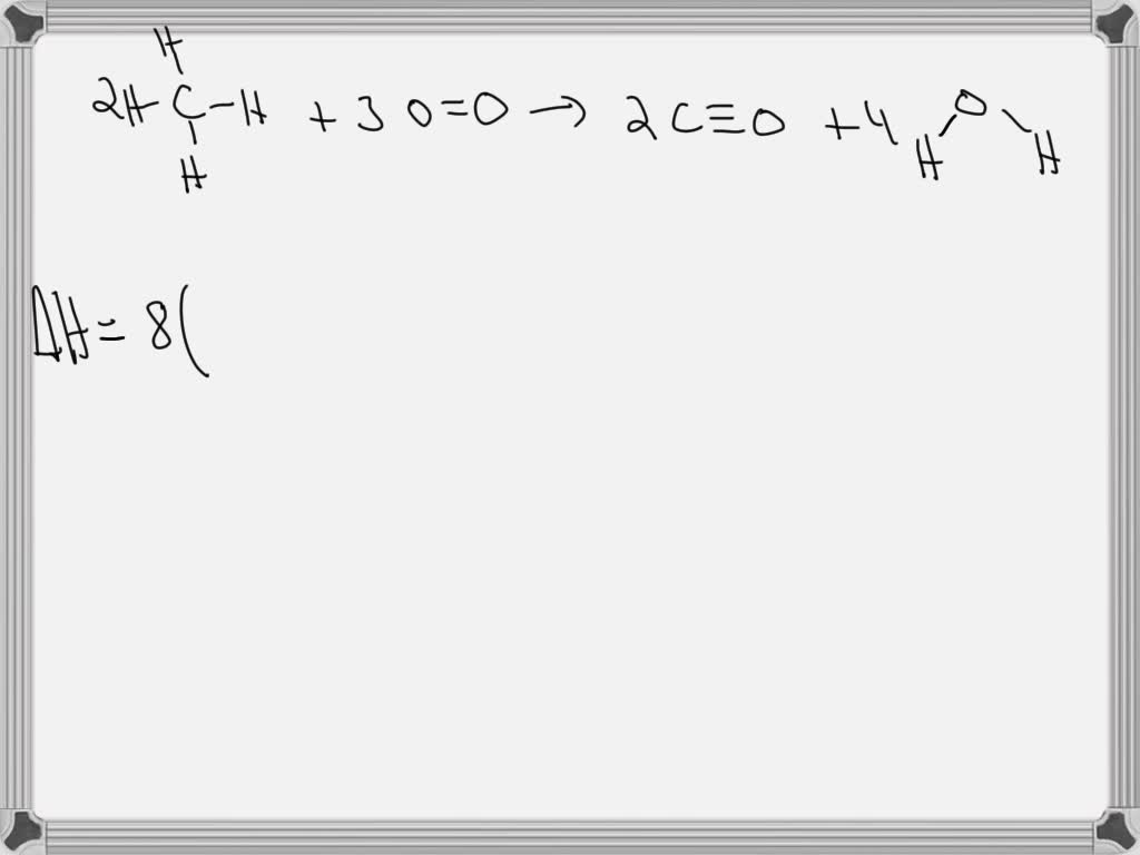 SOLVED: Calculate the heat of reaction ΔH for the following reaction: 2 ...