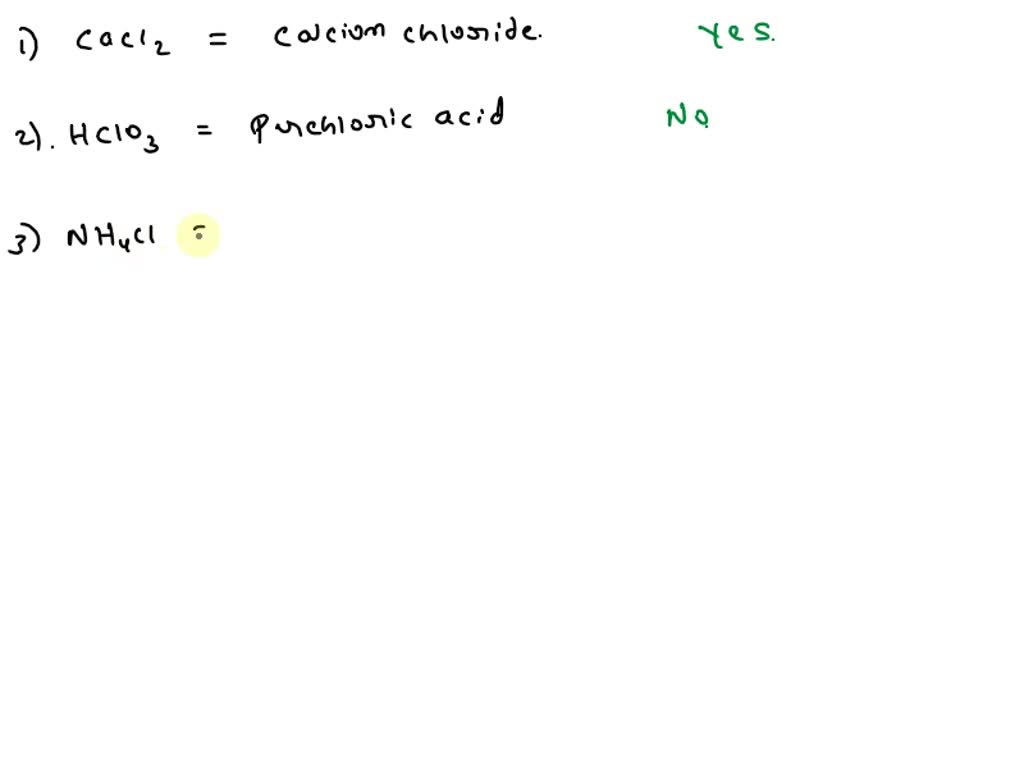 SOLVED: Simple Chemical Nomenclature Indicate whether each of the ...