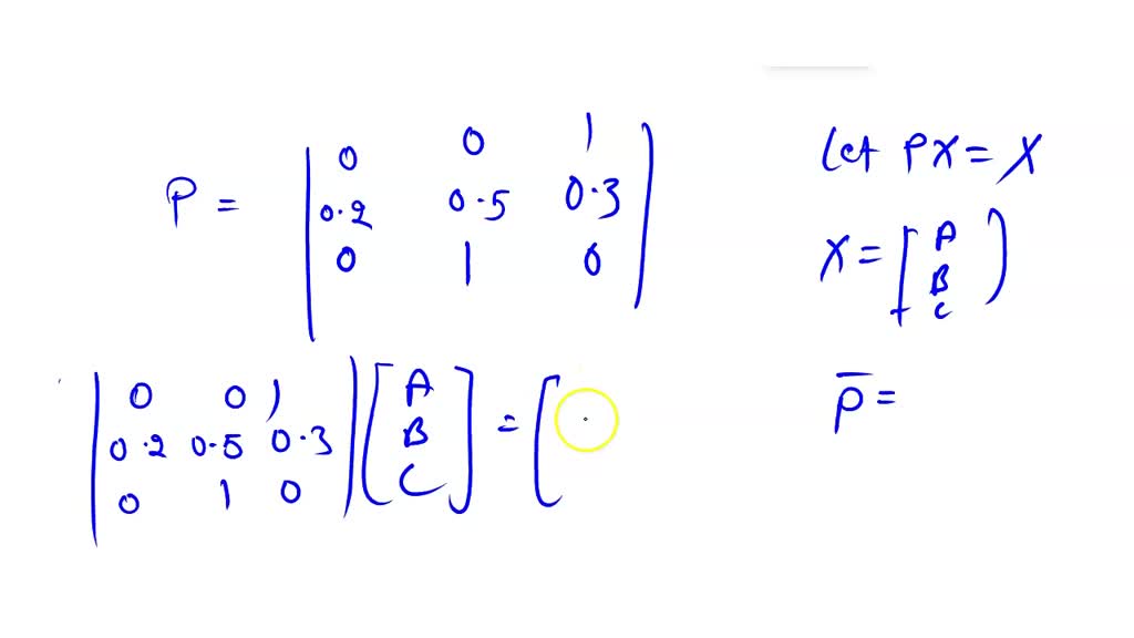 SOLVED: Find the three-step transition probability P13(3) for the ...