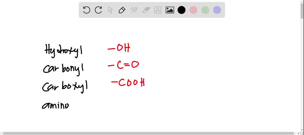 Solved Write The Chemical Formula Of Hydroxyl Carbonyl Carboxyl