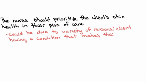 when-assisting-with-the-planning-of-care-for-this-client-the-nurses-priority-is-focused-toward-what-client-goal