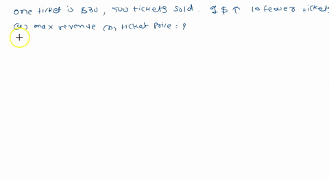 questions-simon-knows-that-at-s30-per-ticket-5o0-tickets-to-show-will-be-sold_-he-also-knows-that-for-every-s1-increase-in-price_-10-fewer-tickets-will-be-sold_-what-ticket-price-will-maximi-60928