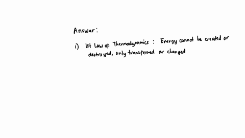 a-state-the-first-law-of-thermodynamics-ii-provide-the-mathematical-formulaiii-define-each-termb-consider-as-a-system-the-gas-in-the-cylinder-in-fig-qla-the-cylinder-is-fitted-with-a-piston-on-which-a