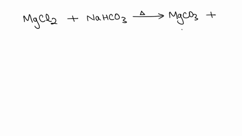 magnesium-chloride-is-dissolved-in-a-solution-containing-sodium-bicarbonate-on-heating-a-white-pre-5-10166