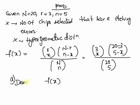 2-twenty-microprocessor-chips-are-in-stock-three-have-etching-errors-that-cannot-be-detected-by-the-naked-eye-five-chips-are-selected-and-installed-in-field-equipment-a-find-the-density-for-09172