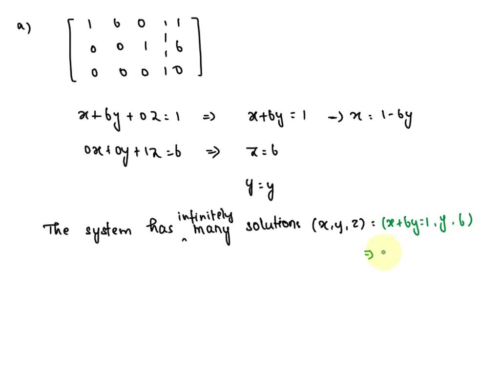 SOLVED: Two augmented matrices for two linear systems in the variables ...