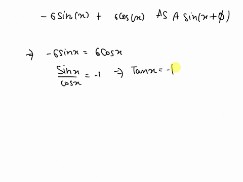 rewrite-6-sinx-6-cosw-as-asinx-a-6v-2-7t-note-should-be-in-the-interval-tr-t-74317