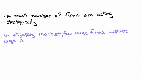 the-key-feature-of-an-oligopolistic-market-is-that-group-of-answer-choices-each-firm-produces-a-different-product-from-other-firms-a-single-firm-chooses-a-point-on-the-market-demand-curve-each-firm-ta