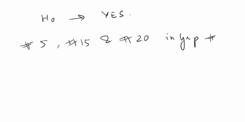 e-good-conclusion-does-the-evidence-require-us-to-reject-the-null-hypothesis-circle-one-yes-no-now-want-you-to-determine-which-of-the-five-groups-have-at-least-one-cell-in-which-the-expected-58393