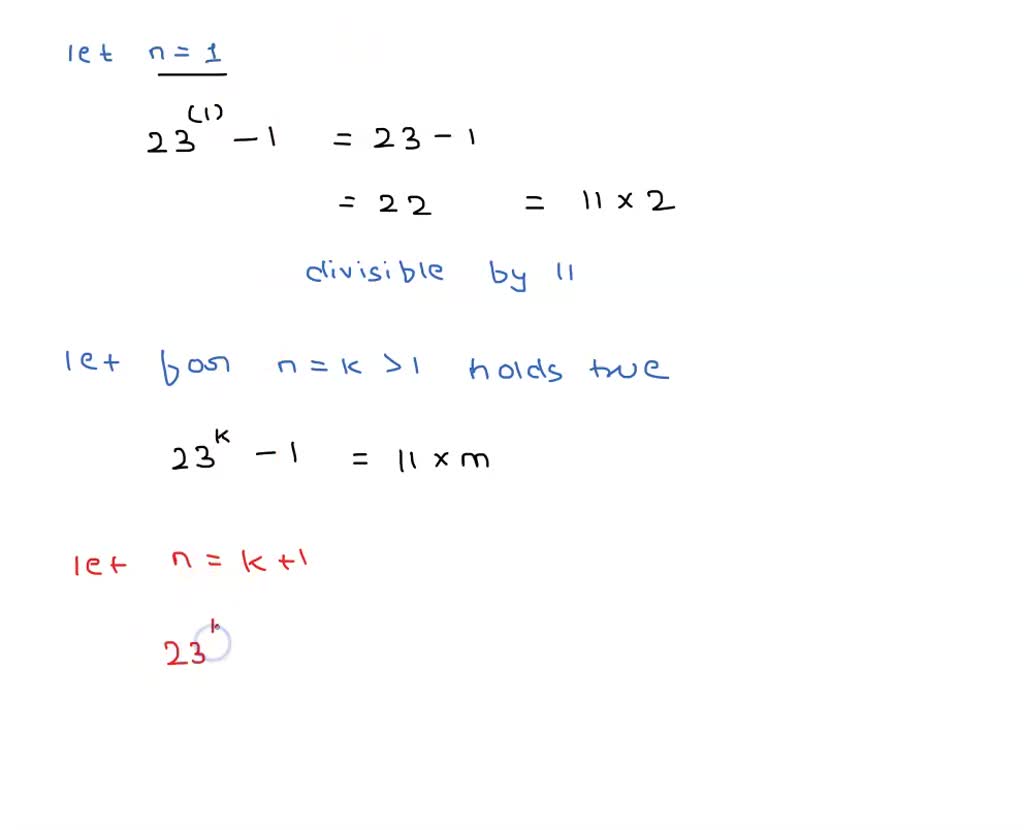 prove-that-23-n-1-is-divisible-by-11-for-all-positive-integers-n