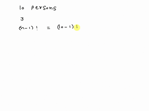 in-how-many-ways-can-a-group-of-10-persons-arrange-themselves-around-a-circular-table-if-3-of-them-insist-on-sitting-beside-each-other-35645