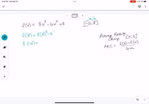 find-the-average-rate-of-change-for-the-function-between-the-given-values-fx-8x-3-6x-2-8-from-6-to-8-33724