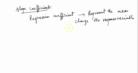multiple-regressions-l-you-are-given-the-following-estimated-regression-equation-involving-a-dependent-and-two-independent-variables-1267-414x1-872x2-a-interpret-the-values-of-the-slope-coef-48792