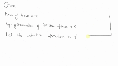 a-block-of-mass-m-sits-at-rest-on-a-rough-inclined-ramp-that-makes-an-angle-with-the-horizontal-what-must-be-true-about-force-of-static-friction-f-on-the-block-a-f-mg-b-f-mgsin-c-f-mgcos-d-f-92094