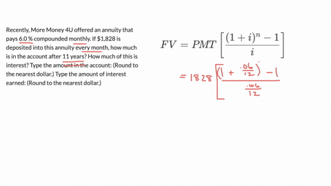 recently-more-money-4u-offered-an-annuity-that-pays-60-compounded-monthly-if-1828-is-deposited-into-this-annuity-every-month-how-much-is-in-the-account-after-11-years-how-much-of-this-is-int-98823