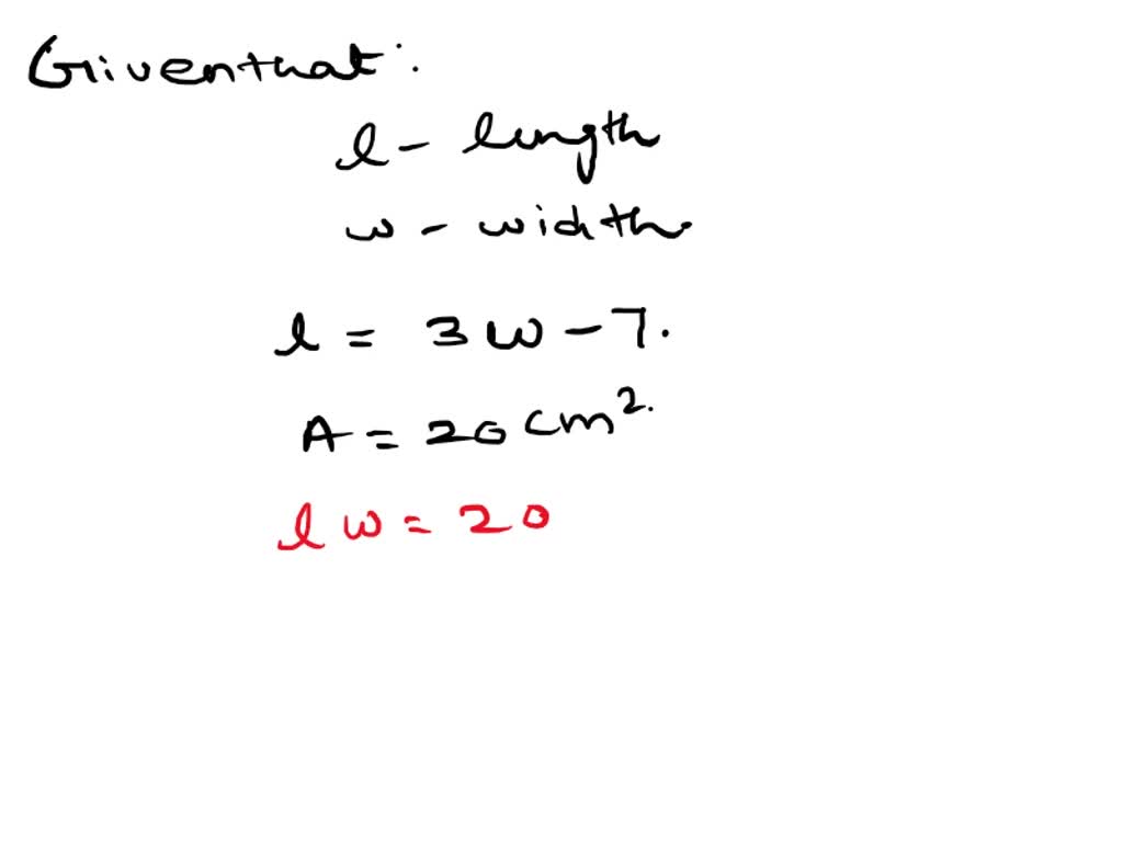 SOLVED A rectangle has a length of 15 centimeters and a width of 7