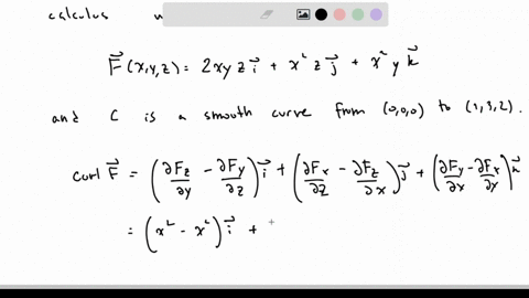 evaluate-dr-using-the-fundamental-theorem-of-line-integrals-fx-y-2-zxyzi-x2zj-x2yk-c-smooth-curve-from-0-0-0-to-1-3-2-x-29314