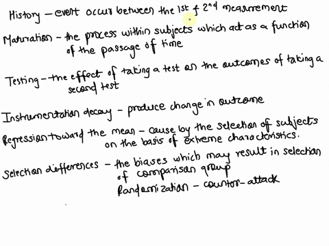 describe-the-threats-to-internal-validity-discussed-in-the-text-history-maturation-testing-instrument-decay-regression-toward-the-mean-and-selection-differences-44617