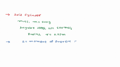 a-solid-cylinder-of-mass-20-kg-rotates-about-its-axis-with-angular-speed-100-rad-s-1-the-radius-of-the-cylinder-is-025-m-what-is-the-kinetic-energy-associated-with-the-rotation-of-the-cylinder-what-2