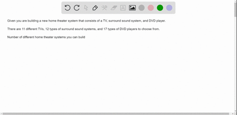 you-are-ordering-a-new-home-theater-system-that-consists-of-a-tv-surround-sound-system-and-dvd-player-you-can-choose-from-11-different-tvs-12-types-of-surround-sound-systems-and-17-types-of-78211