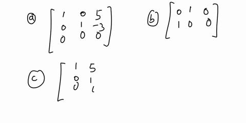 which-of-the-following-matrices-are-in-reduced-row-echelon-form-rref-o-3-o-1-87-9-9-4-15383