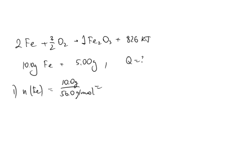 iron-reacts-with-oxygen-to-form-one-mole-iron-iii-oxide-releasing-826-kj-of-heat-how-much-heat-is-released-when-100-g-fe-reacts-with-500-g-o2