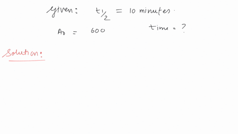 for-a-radioactive-material-half-life-is-10-minutes-if-initially-there-are-600-number-of-nuclei-the-time-taken-in-minutes-for-the-disintegration-of-450-nuclei-is