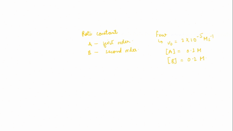 what-is-the-rate-constant-k-for-the-reaction-below-if-the-reaction-is-first-order-in-a-and-second-order-in-bj-a-2b-data-vo-2-10-5-ms-1-a-01-m-b-02-m-0001-m-2s-1-0002-m2s-1-00004-m-2s-1-0005-40454