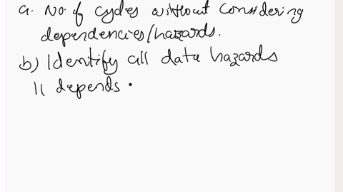 1-given-the-mips-five-stage-pipeline-and-the-following-instruction-sets-awhat-is-the-number-of-cycles-required-for-executing-the-following-programs-in-a-pipelined-processor-and-not-consideri-95475