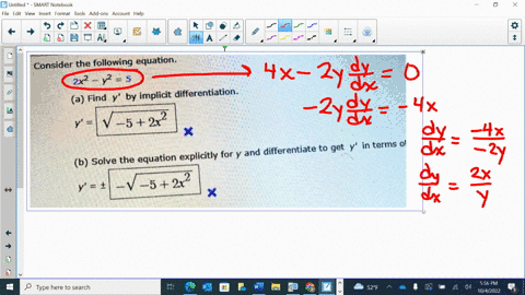 consider-the-following-equation-2x2-y2-5-a-find-by-implicit-differentiation-5-2x-differentiate-to-get-in-terms-b-solve-the-equation-explicitly-for-y-and-55-2x-need-help-rla-65163