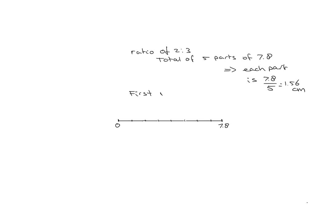 SOLVED draw a line segment of length 7.8 cm and divide it in the ratio 23