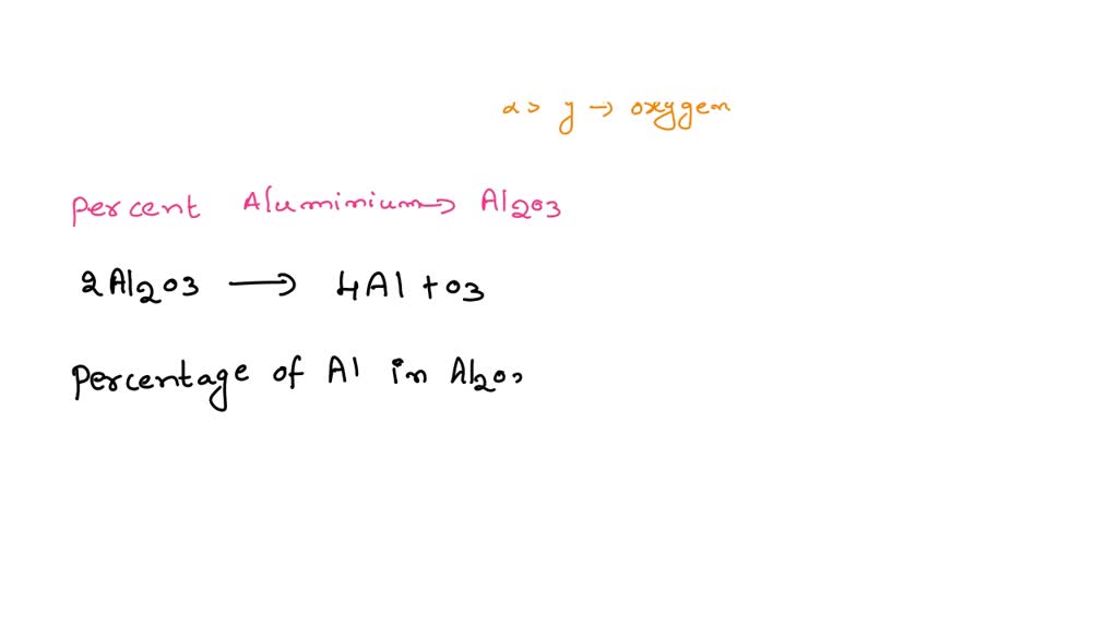 Suppose that 55.0 g of aluminum oxide to give elemental