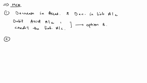 what-is-the-proper-way-to-record-a-decrease-in-an-asset-account-and-a-decrease-in-a-liability-account-iassetcreditliabilitydebit-assetdebitliabilitycredit-assetcreditliabilitycredit-assetdeb-29612