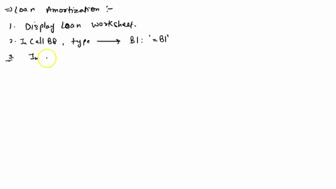 16you-are-ready-to-start-completing-the-loan-amortization-table-display-the-loan-worksheet-in-cell-b8-type-a-reference-formula-to-cell-b1-the-balance-before-the-first-payment-is-identical-to-12655