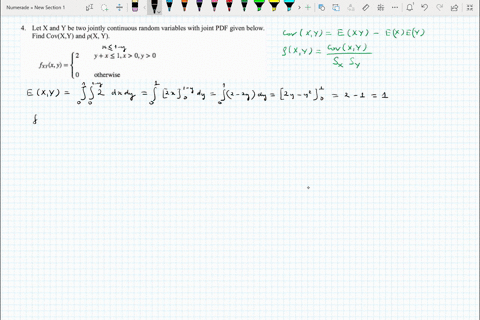 let-x-and-y-be-two-jointly-continuous-random-variables-with-joint-pdf-given-below-find-covxy-and-px-y-yxlx-0y-0-fxxxy-0-otherwise-98615