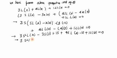 use-the-laplace-transform-method-to-solve-3x-4x-12x-0-with-x0-3and-x0-5-6-30721