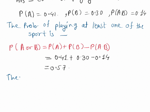 9-at-a-certain-school-41-of-the-students-play-soccer-30-play-volleyball-and-14-play-both-soccer-and-volleyball-if-a-student-is-chosen-at-random-find-the-probability-that-heshe-plays-neither-58827