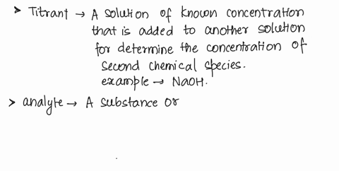 hor-anato-according-ucid-buse-titration_-atlcrnuna-ne-following-whit-your-titrant-definition-of-ttrnt-and-give-cilmdic-whal-your-analytetoenitinn-unulylc-unu-riyc-eramplc-wmhal-hethnl-nculri-41172
