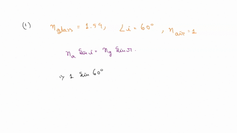1-the-ray-of-light-is-travelling-from-glass-to-air-the-angle-of-incident-is-60-degree-calculate-the-angle-of-refraction-given-that-the-refractive-index-of-glass-is-154-3marks2-what-is-conclu-89018